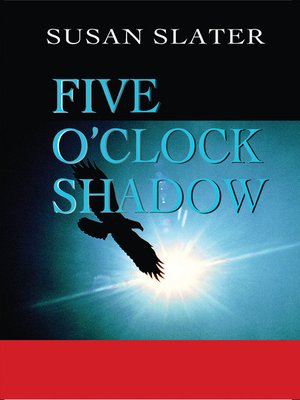 cover image of Five O'Clock Shadow